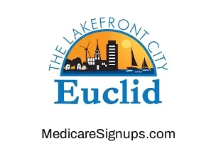 Enroll in a Euclid Ohio Medicare Plan.