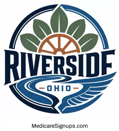 Enroll in a Riverside Ohio Medicare Plan.